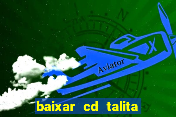 baixar cd talita santos vida vazia